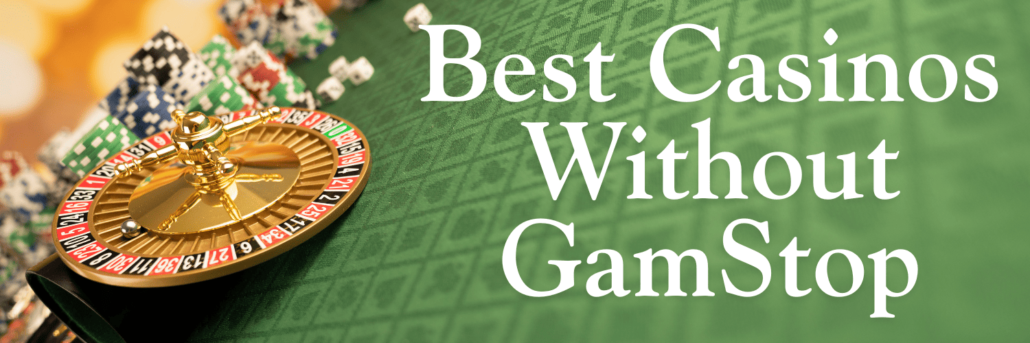 Exploring Online Casinos Not Blocked by Gamstop -1821357295