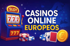 Los Mejores Casinos Online Europeos Todo lo que Necesitas Saber 840285658