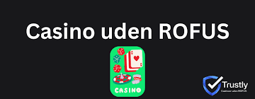 Oplev Spændingen Ved Casino Uden ROFUS
